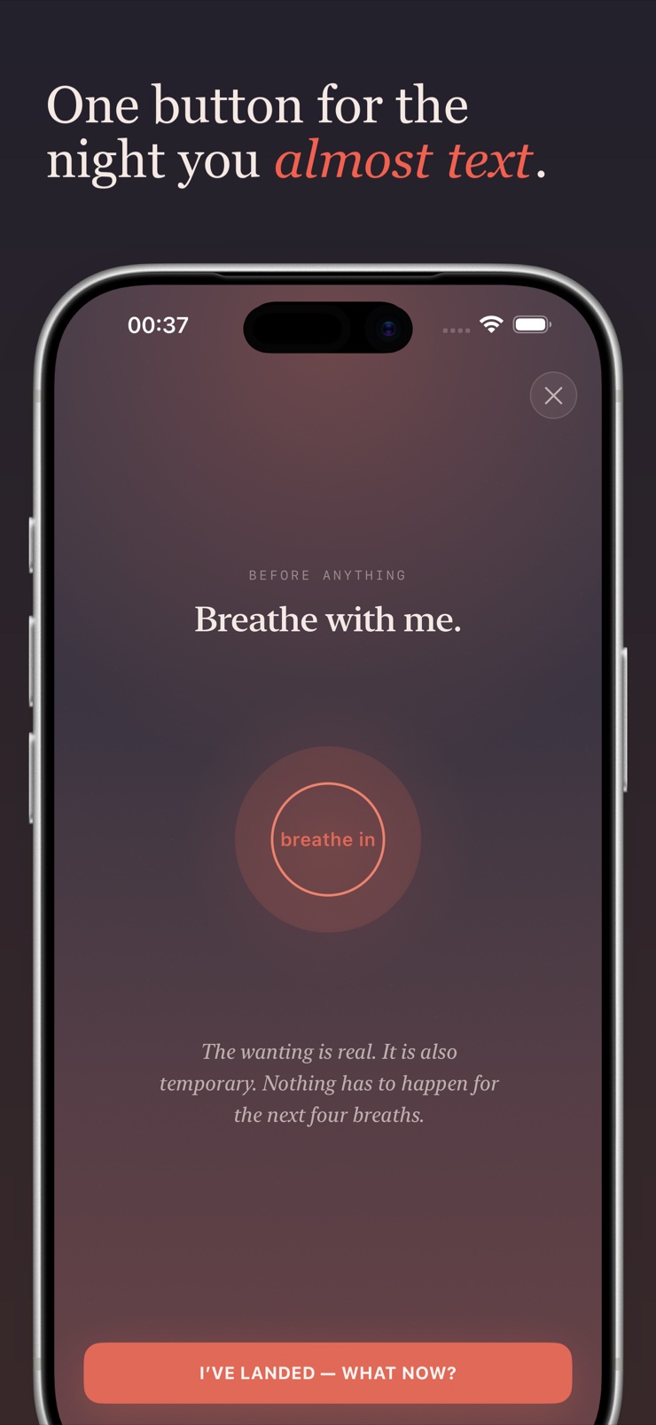 Urge button screen for the moment you almost text your ex